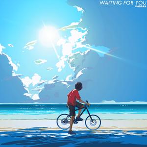 Waiting For You
