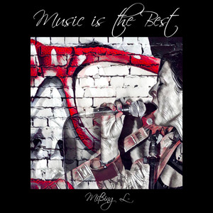 Music Is the Best