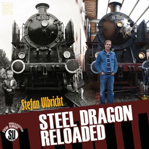 Steel Dragon Reloaded