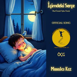 İçimdeki Serçe (3-6 Yaş Uyku Öncesi)