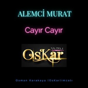 Cayır Cayır (Canlı Performans)
