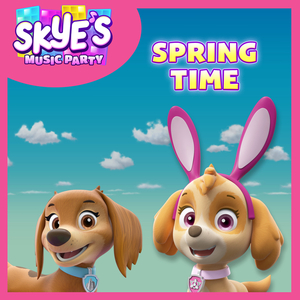 Spring Time (Skye's Music Party)
