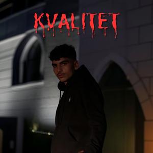 KVALITET