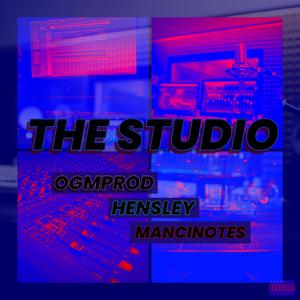The Studio (feat. Hensley & Mancinotes)