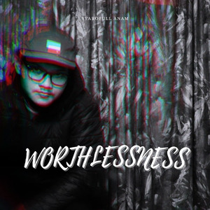 Worthlessness