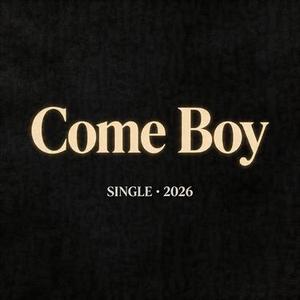 Come Boy
