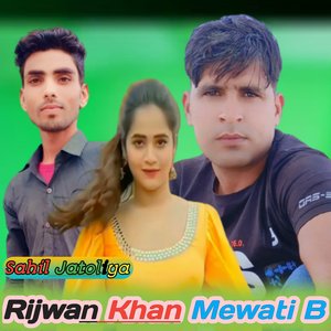 Rijwan Khan Mewati B (Rijwan Khan Mewati B)