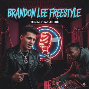 Brandon Lee freestyle (feat. 21A$tro & D3mon_)