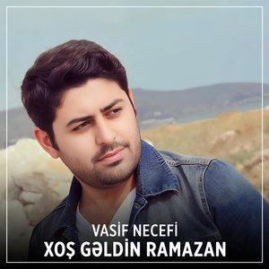 Xoş Gəldin Ramazan