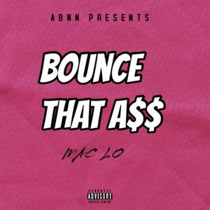 Bounce That A$$