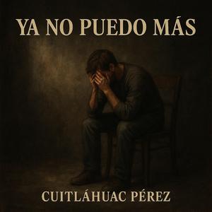 Ya no puedo mas (Remastered)