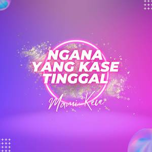Ngana Yang Kase Tinggal (Slow Remix)