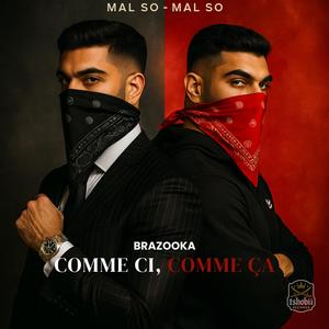 Comme ci, comme ça