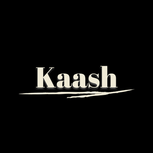 Kaash