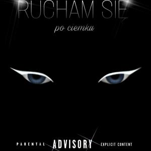 Rucham Się Po Ciemku