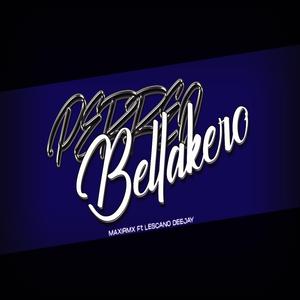 PERREO BELLAKERO (feat. LESCANO DEEJAY)