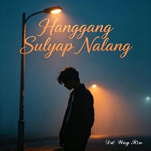 Hanggang Sulyap Nalang