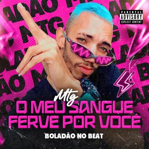 Mtg o Meu Sangue Ferve por Você