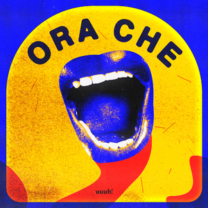 ORA CHE (feat. PeppOh,Foolviho,Alessandro Rase)