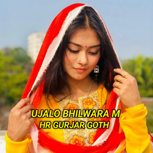 Ujalo Bhilwara M