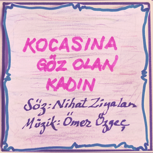 Kocasına Göz Olan Kadın