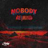 RE\MIND - NOBODY (Extended Mix)