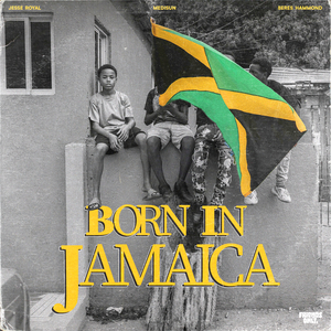 Born in Jamaica