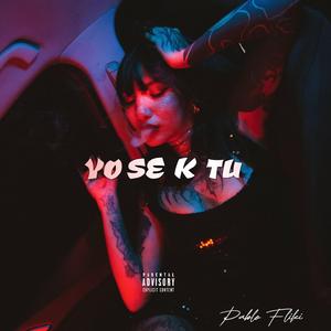 YO SE K TU