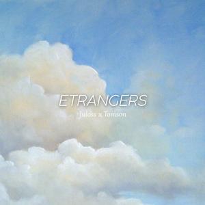 Étrangers (feat. Tomson)