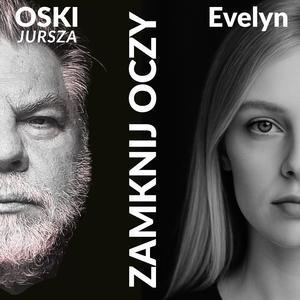 Zamknij Oczy (feat. Evelyn)