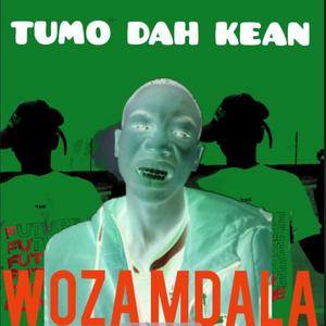 Woza Mdala (feat. Tumo Dah Kean)