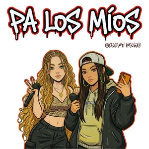 Pa los mios (feat. Feru Ayelen)