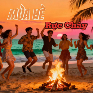 Mùa Hè Rực Cháy