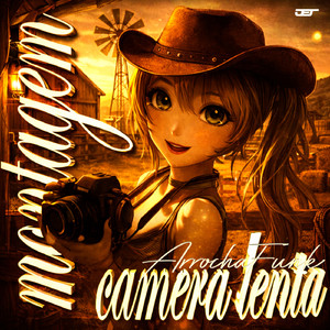 CÂMERA LENTA - ARROCHAFUNK (feat. DJ ORBITAL, Teko Bolado)