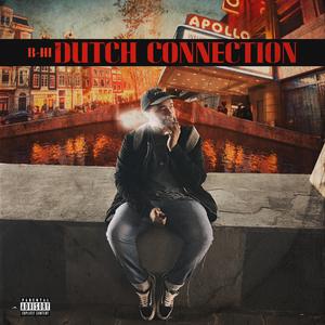 Dutch Connection (feat. Oran Juice Jones Ii)