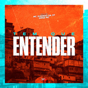 Tem Que Entender