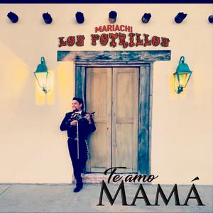 Te Amo Mama