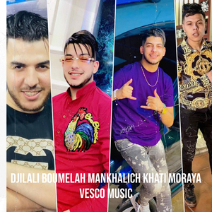 Djilali Boumelah Mankhalich khati Moraya