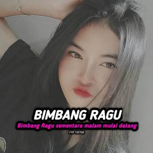 DJ BIMBANG RAGU SEMENTARA MALAM MULAI DATANG VIRAL TIKTOK TERBARU KANE