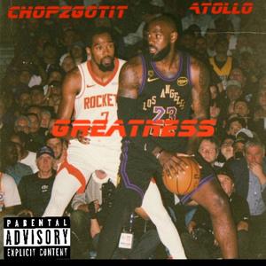 Greatness (feat. Atollo)