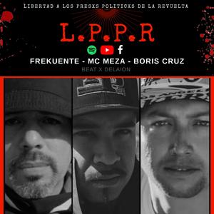 L.P.P.R (feat. Mc Meza & Boris Cruz)