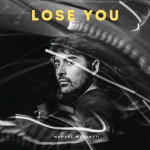 Lose you