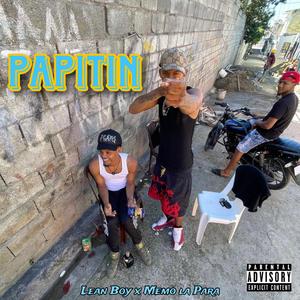 Papitin (feat. Memo la para)