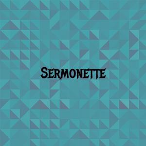 Sermonette