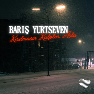 Kırılmasın Kalpler Asla