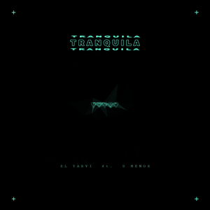 Tranquila