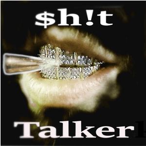 $h!t Talker
