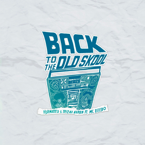 Back To The Oldskool (Original Mix)