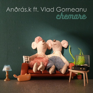 Chemare (feat. Vlad Gorneanu)