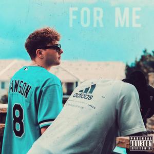 For Me (feat. JuCaese)